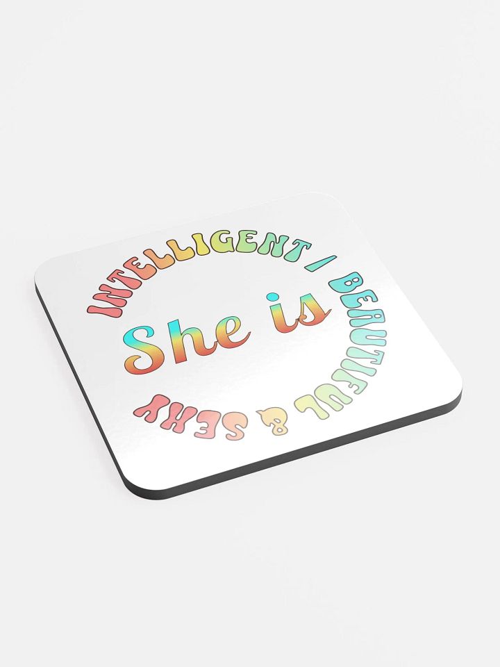 She Is Intelligent Beautiful And Sexy Empowerment Circle Cork Coaster product image (2)