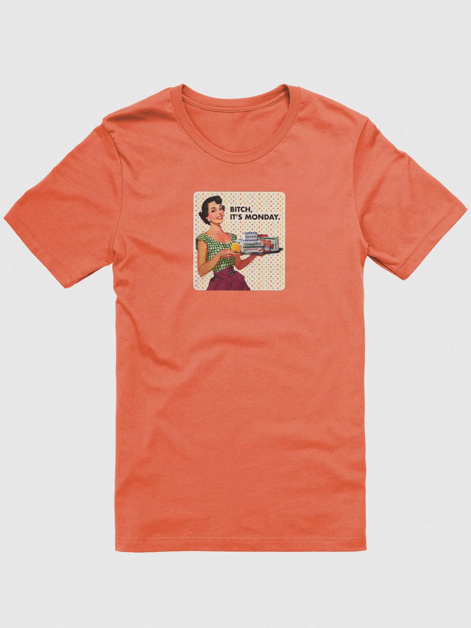 Bitch, It's Monday / Unisex product image (2)