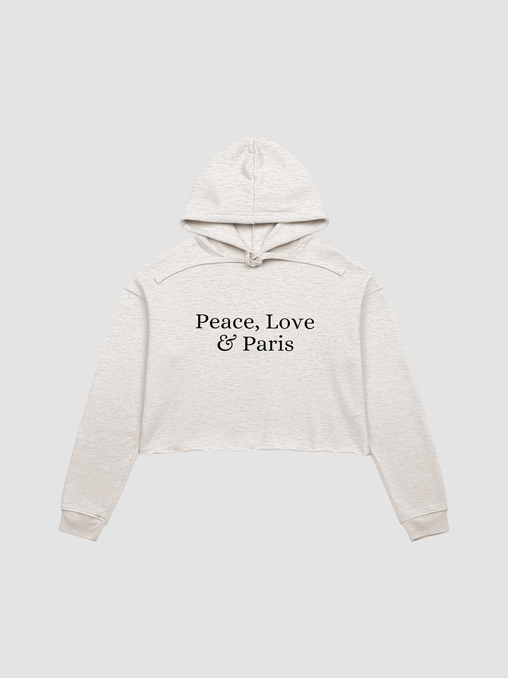 Peace, Love and Paris Cropped Hoodie product image (1)