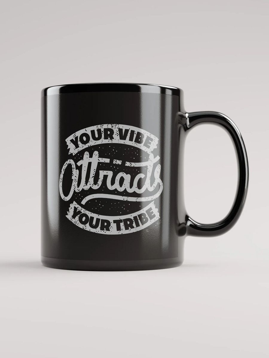 Your Vibe Attracts Your Tribe Mug product image (1)