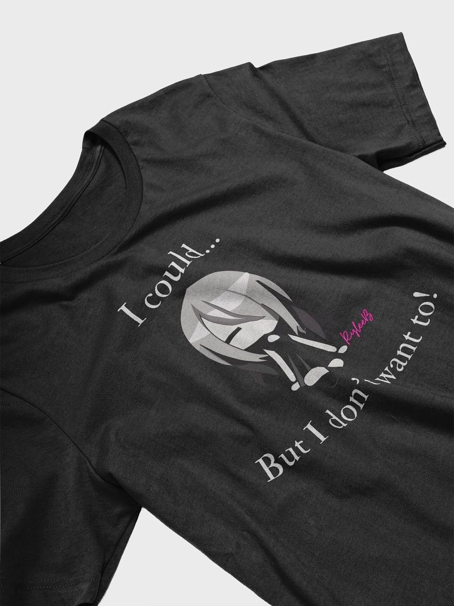 Sassy t-shirt - Dont want to by RyleeB product image (3)