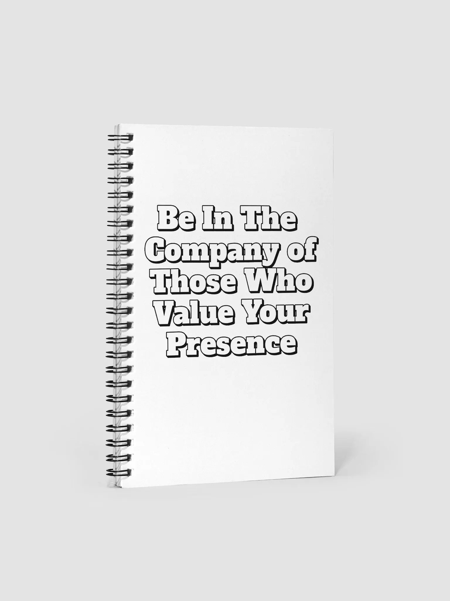 Be In The Company of Those Who Value Your Presence Sprial Notebook product image (2)