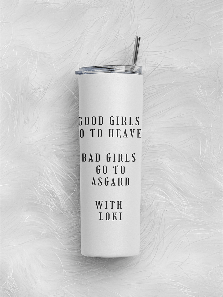 Good girls, Bad girls - White tumbler product image (1)