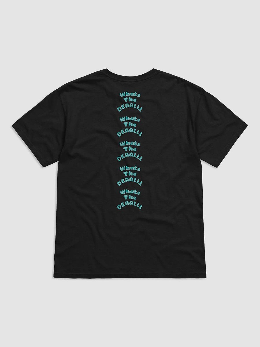 "All I Do Is" TShirt product image (8)