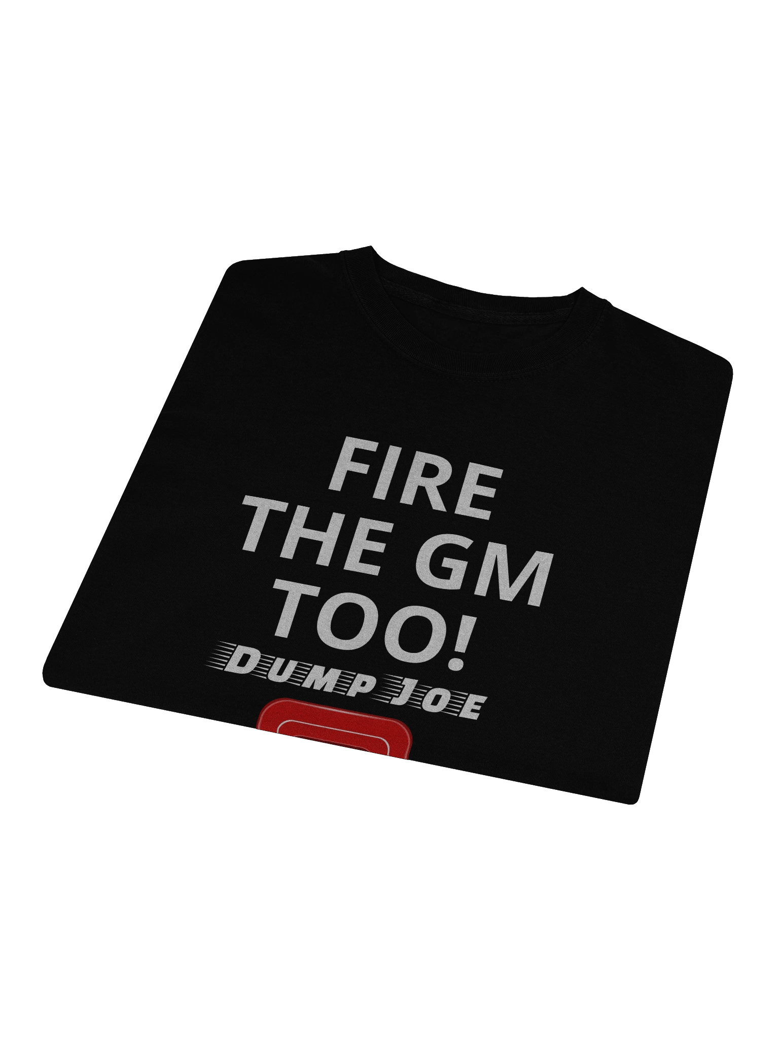 2025 FIRE THE GM - Dump Joe! Family Bonding Long Sleeve Black Shirt product image (3)