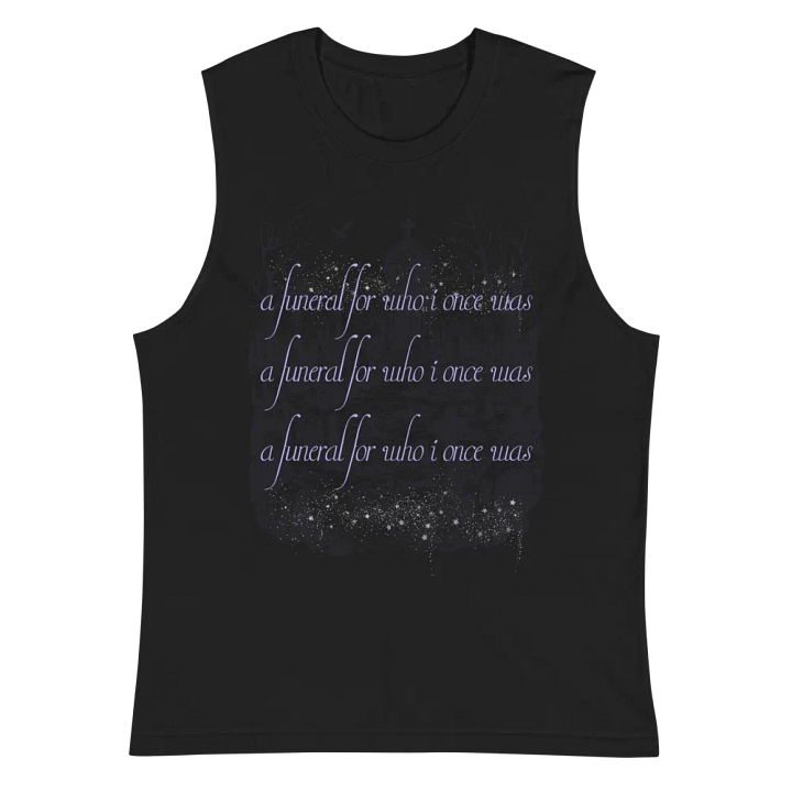 🖤 a funeral for who i once was~ muscle tee 🖤 product image (2)