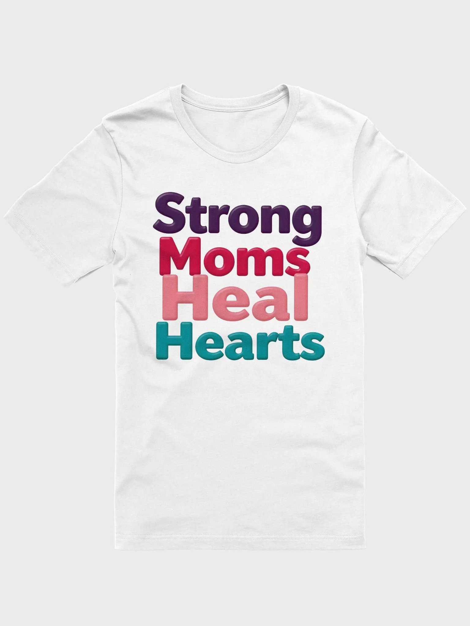 Strong Moms Heal Hearts T-Shirt product image (3)