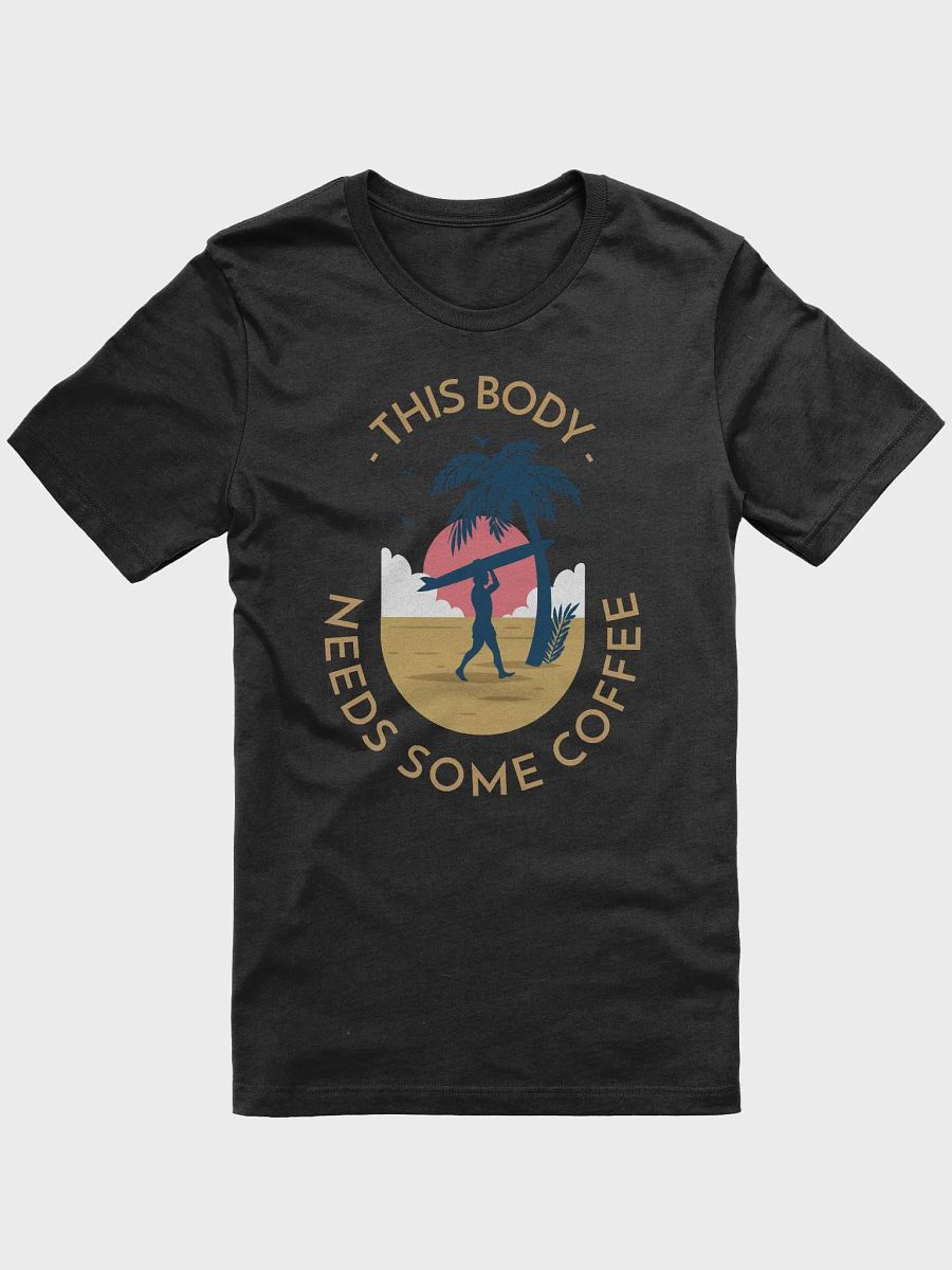 Surf's Up Coffee Lover T-Shirt product image (3)