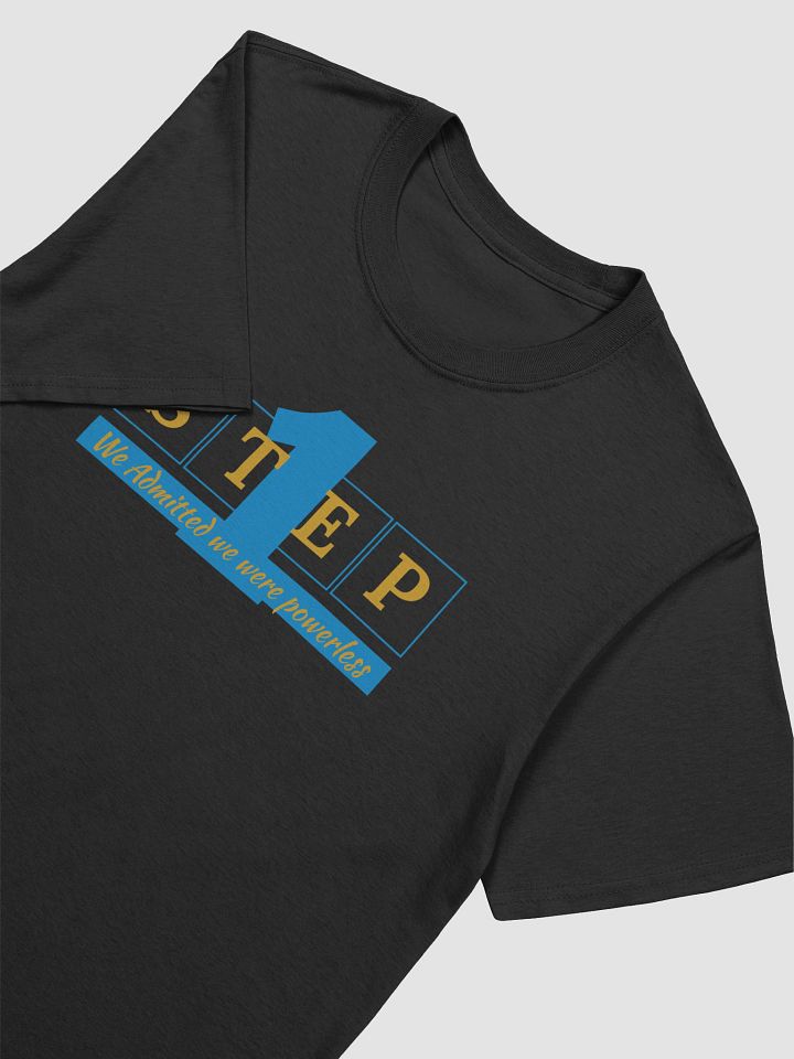 Step 1 of the Twelve Traditions T-Shirt product image (2)