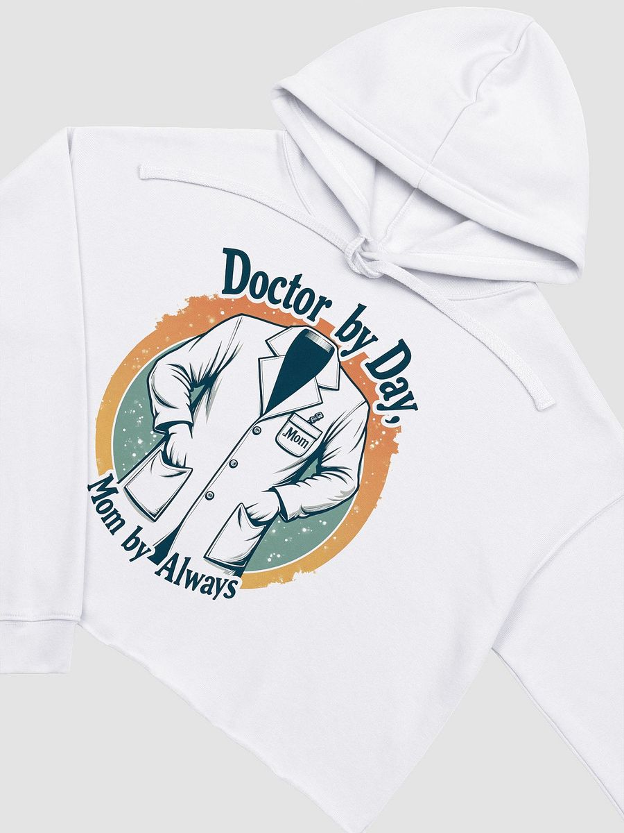Doctor by Day, Mom by Always Crop Hoodie product image (13)