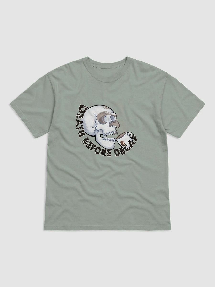 Death Before Decaf T-Shirt product image (1)