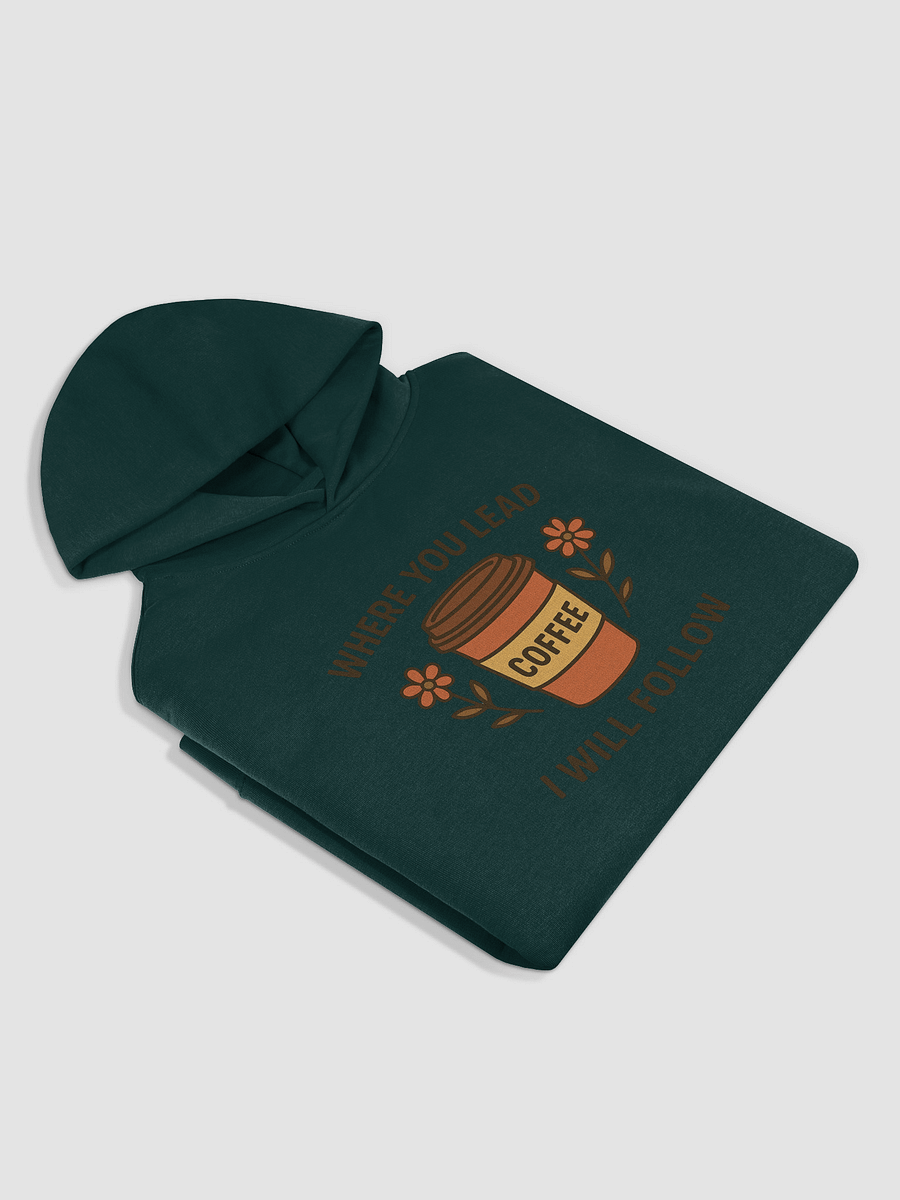Where You Lead, Coffee Will Follow Oversized Hoodie product image (5)