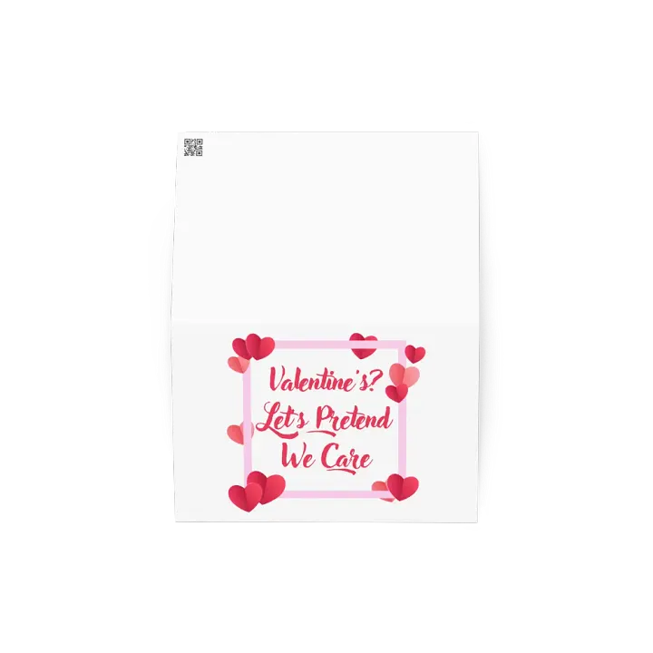 Valentine's? Let's Pretend We Care Card product image (4)
