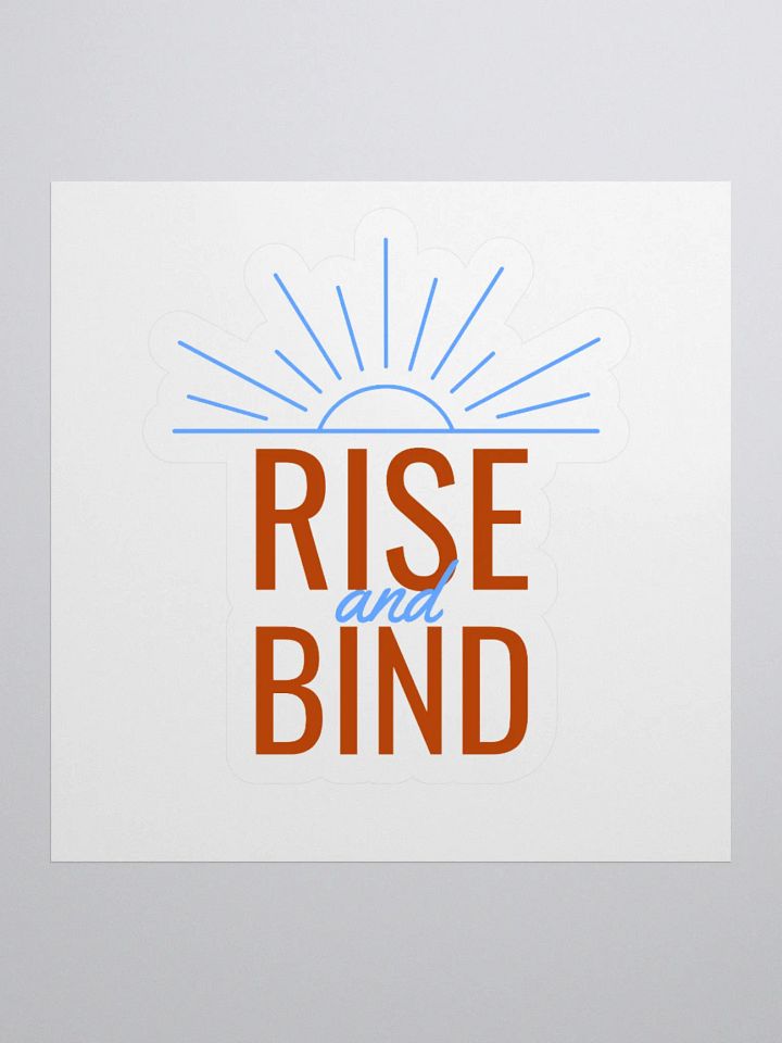 Rise and Bind Sticker product image (1)