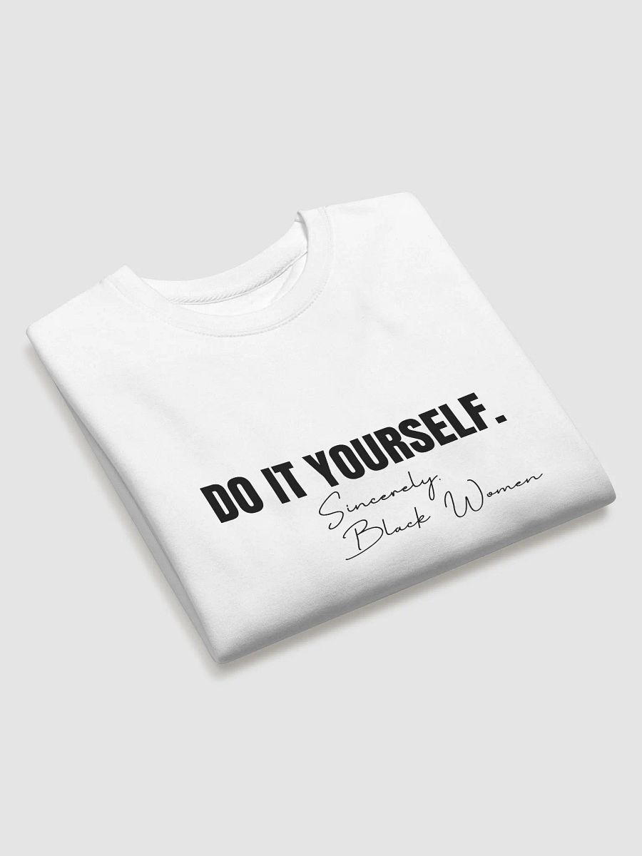 Do It Yourself. Sincerely, Black Women Classic Crewneck Sweatshirt product image (4)