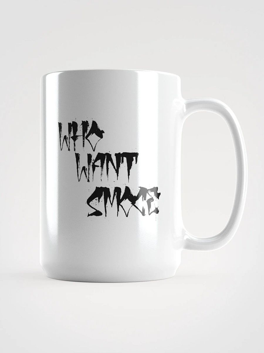 Who Want SmoCe Text Mug product image (1)