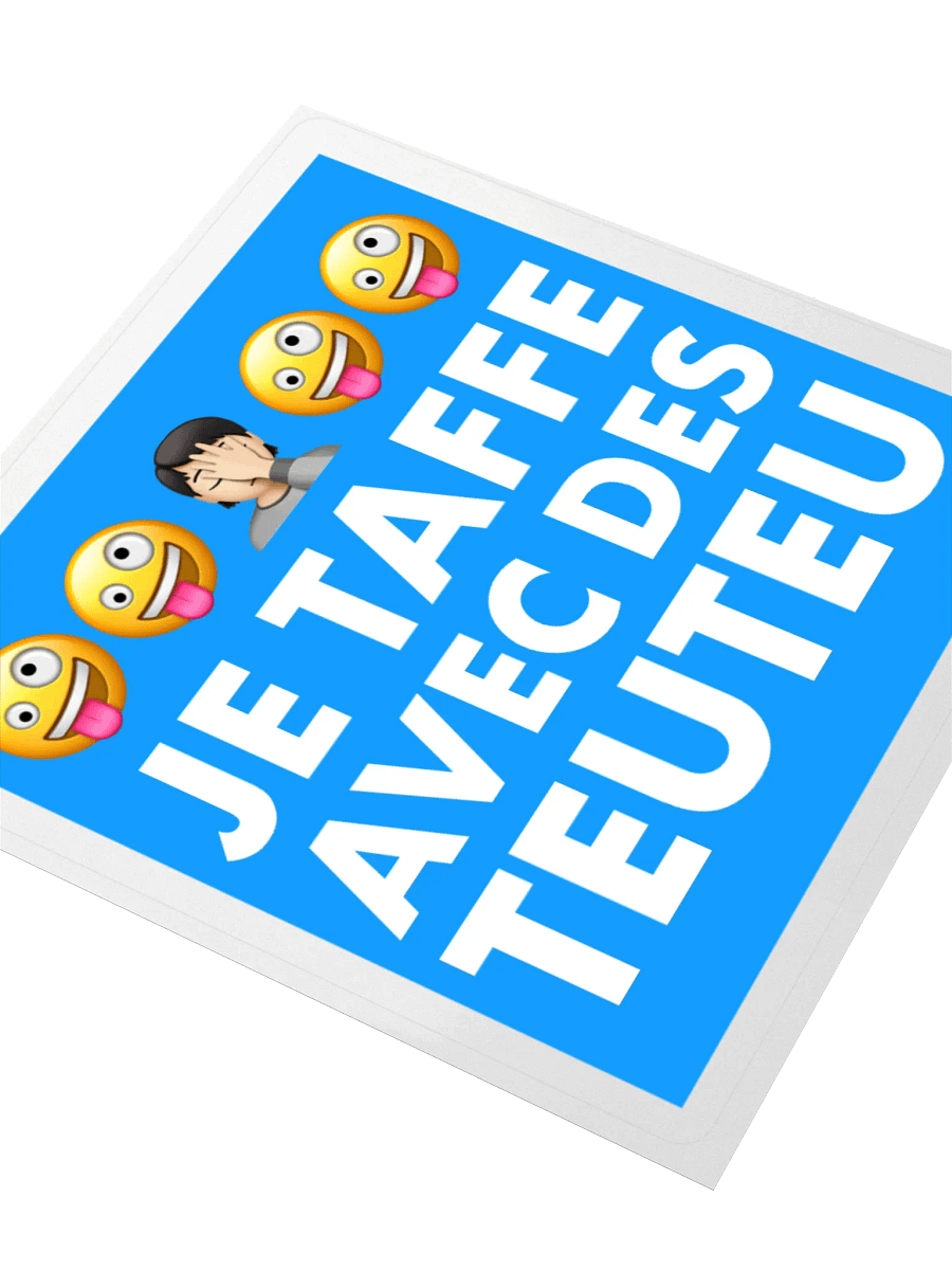 Je taffe avec des teuteu • Working with dummies Start up blue edition Sticker product image (3)