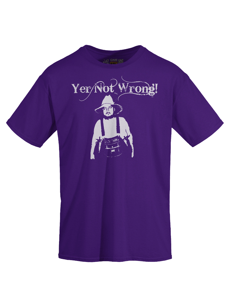 Yer Not Wrong Dark T product image (27)
