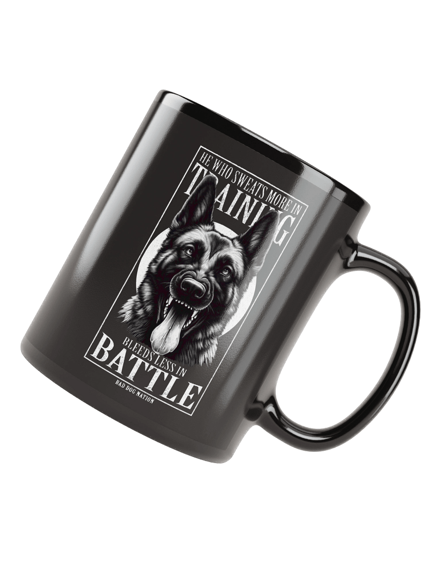 He Who Sweats More in Training Bleeds Less in Battle - 11oz Mug product image (4)