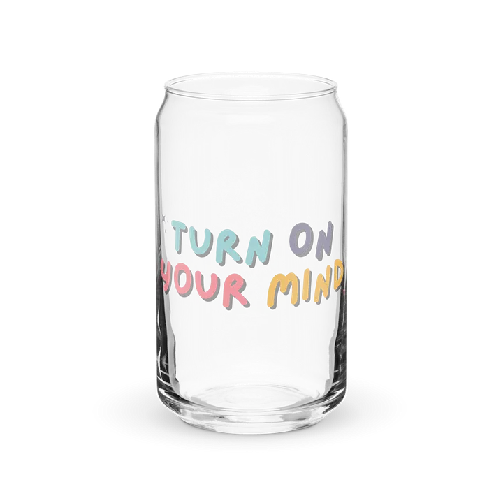 Turn on your mind Can-Shaped Glass product image (2)