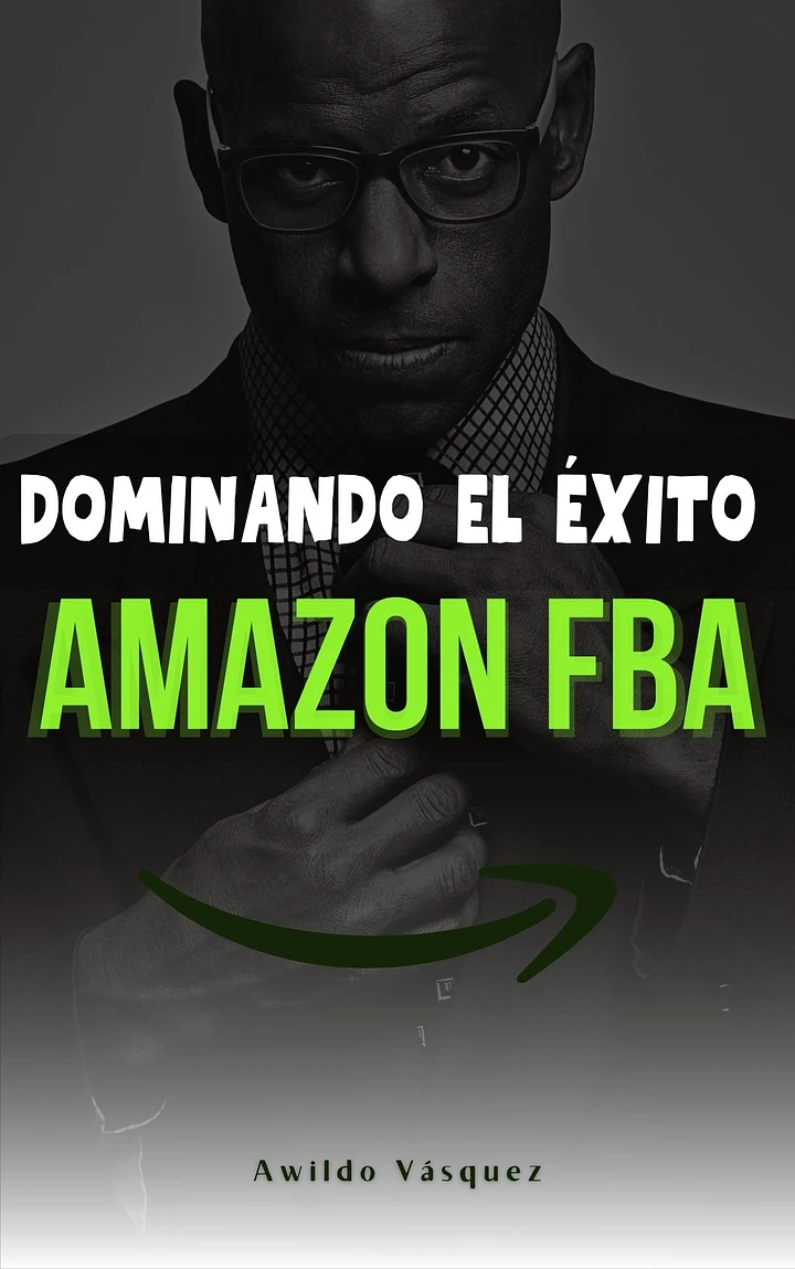 Dominando El Exito En Amazon FBA product image (1)