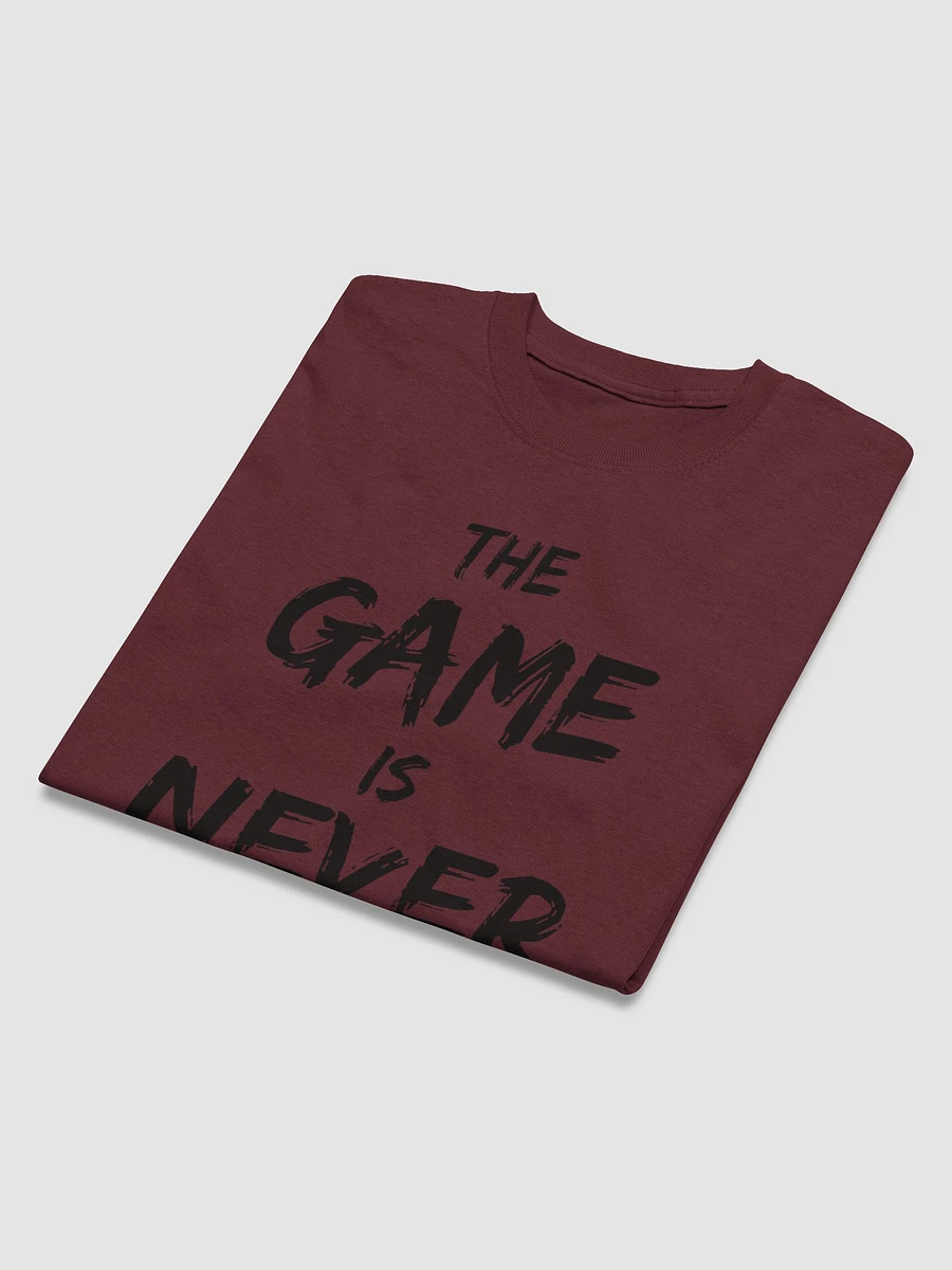 The Game Is Never Over! Shirt product image (23)