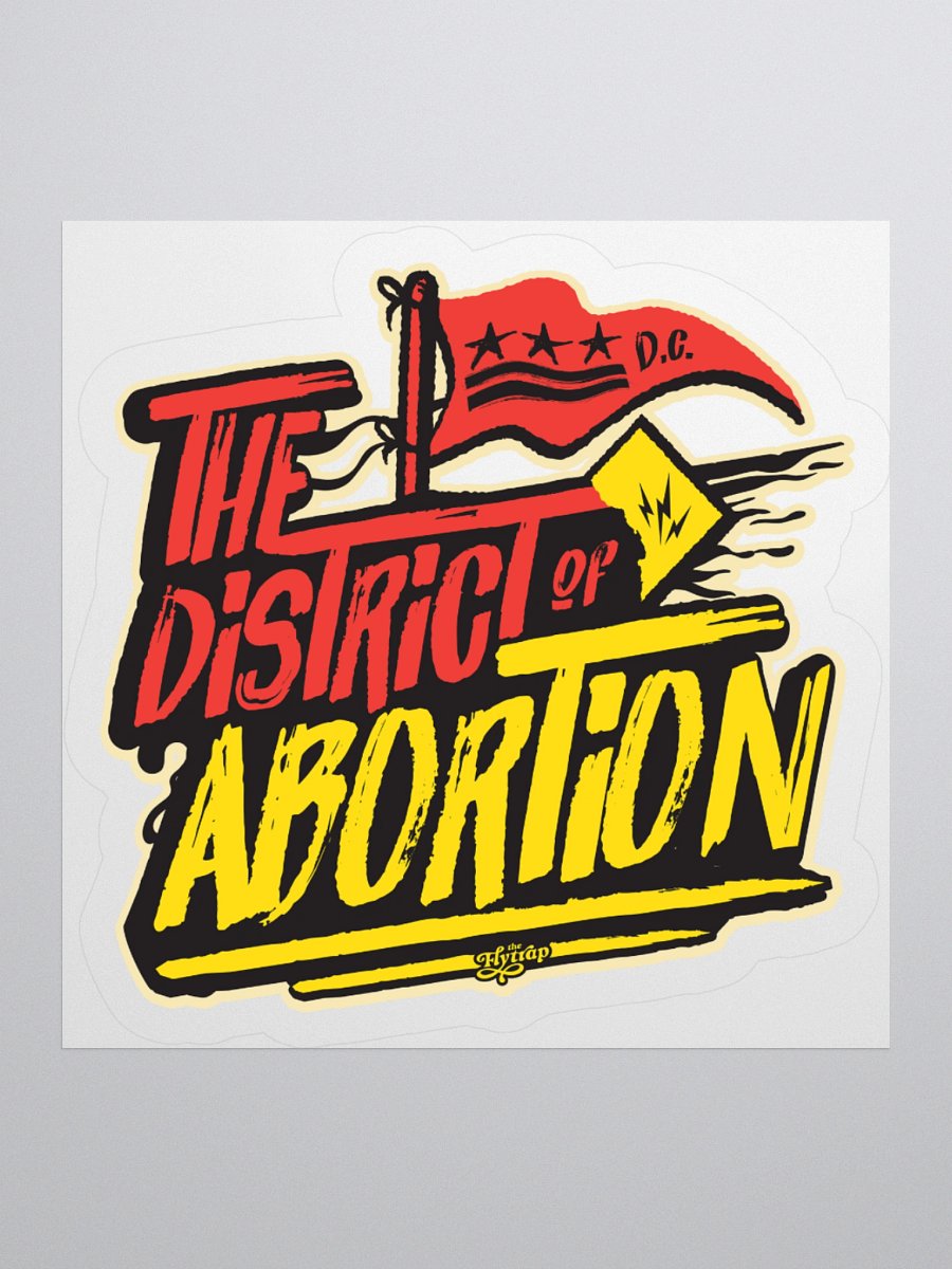 The District of Abortion Red and Yellow Sticker product image (2)