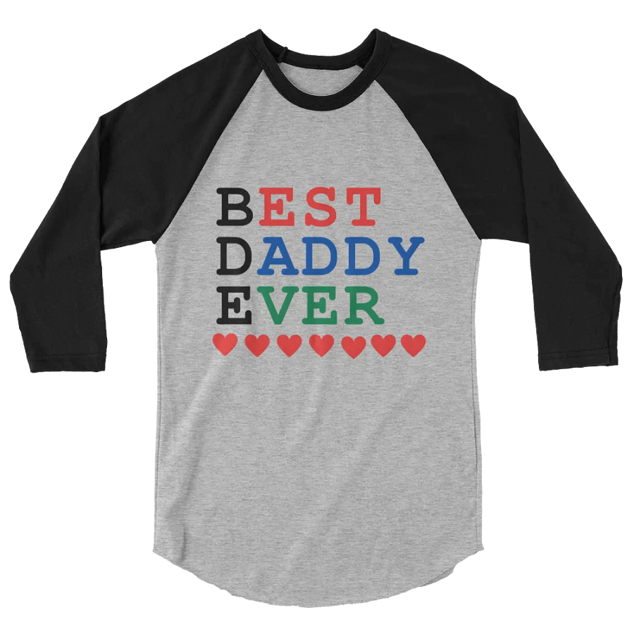 Best Daddy Ever Tultex Fine Jersey Raglan Tee product image (2)