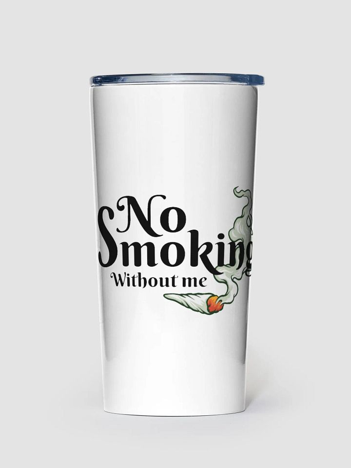 No Smoking Without Me - Adult Tumbler product image (1)