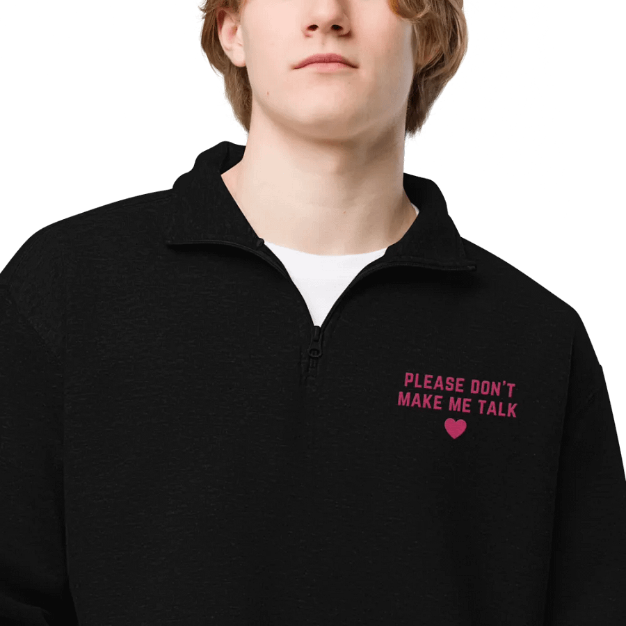 PLEASE DON'T MAKE ME TALK (pink) embroidered quarter zip product image (5)