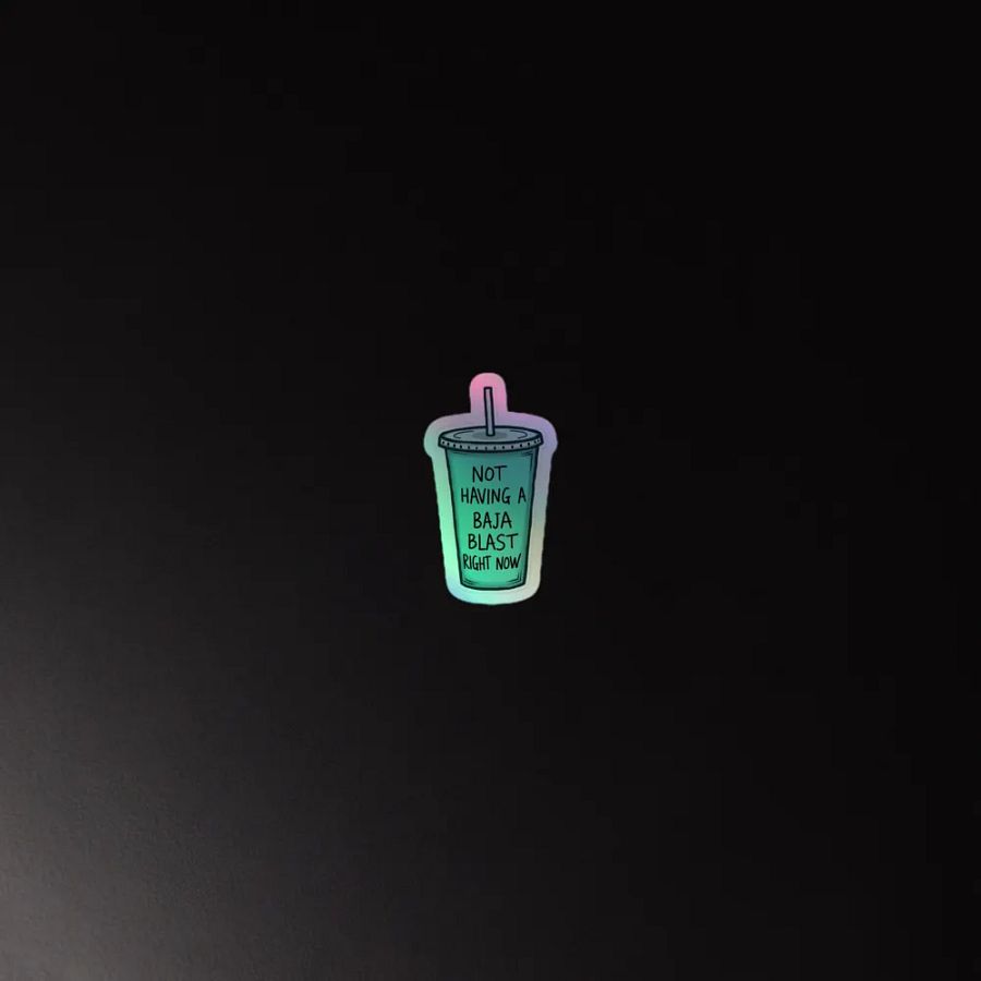 Not Having A Baja Blast! - Holographic Sticker Sheet product image (3)