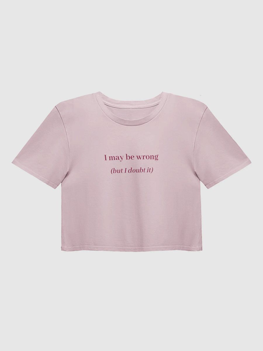 I may be wrong Crop Top product image (17)