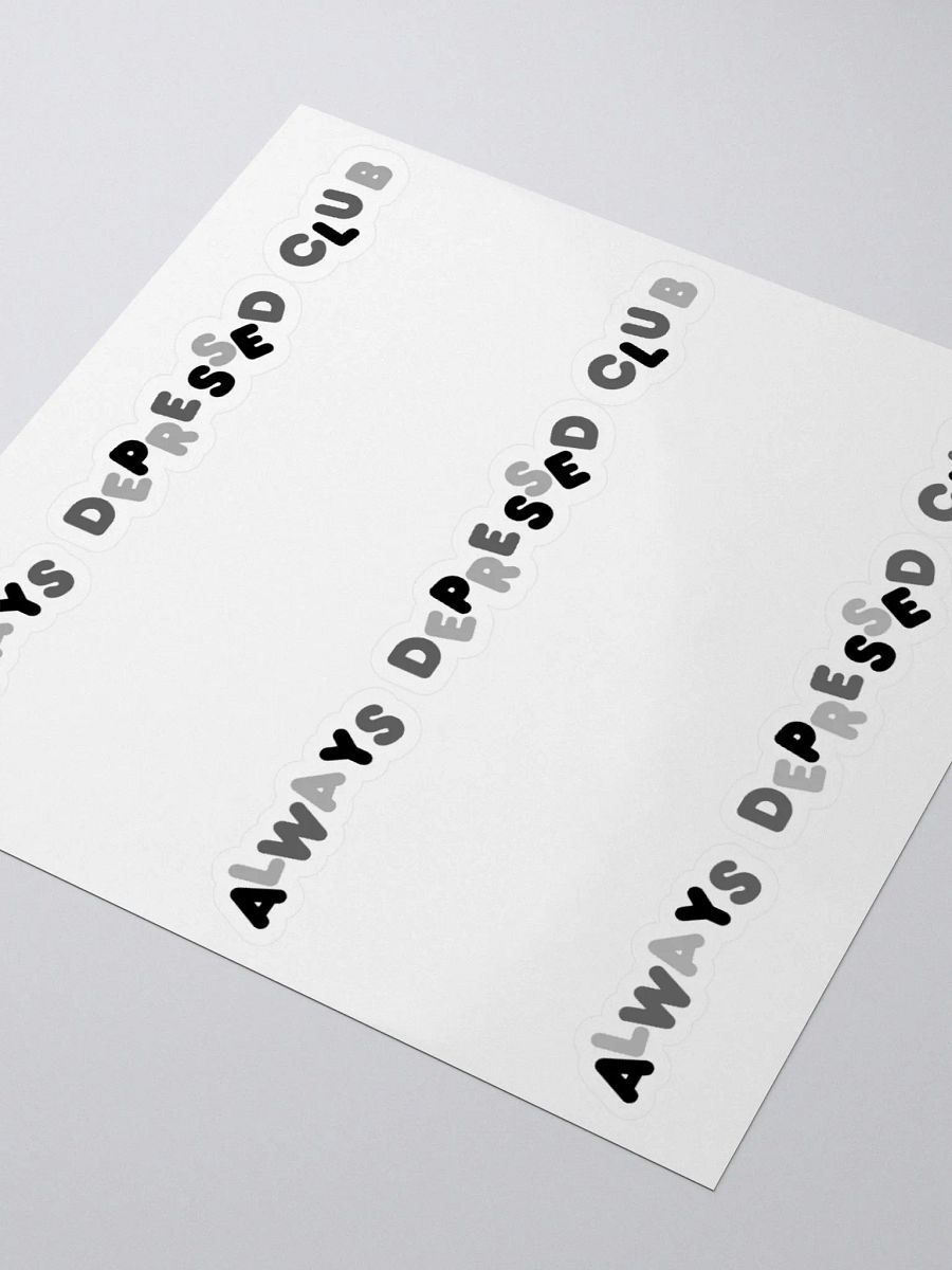 ALWAYS DEPRESSED CLUB Stickers product image (7)