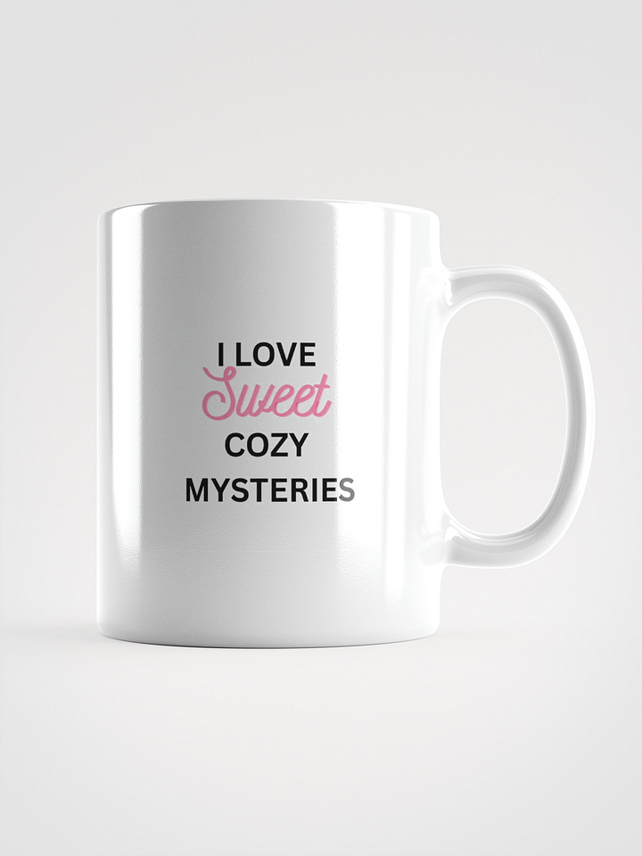 I Love Sweet Cozy Mysteries - MUG product image (1)