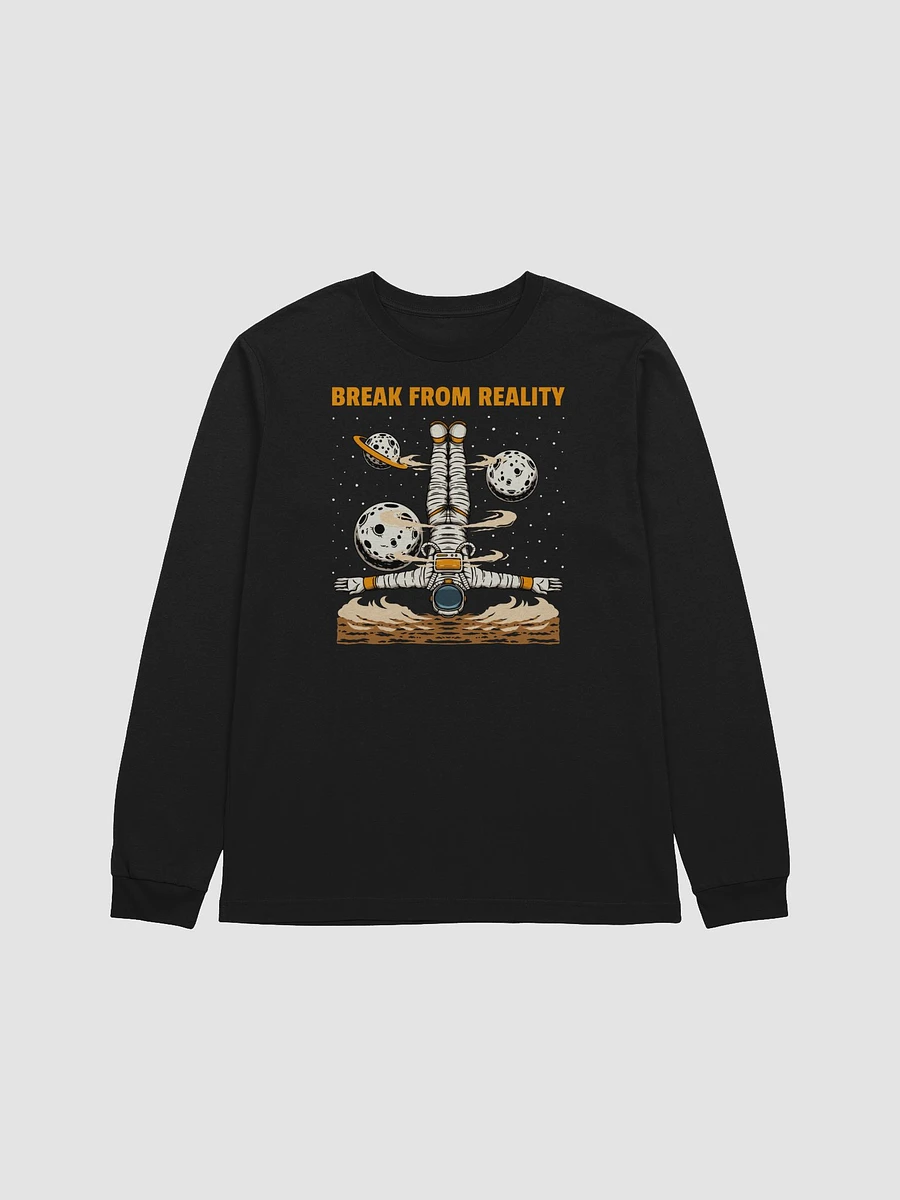 Break From Reality (Adult Long Sleeve) product image (2)