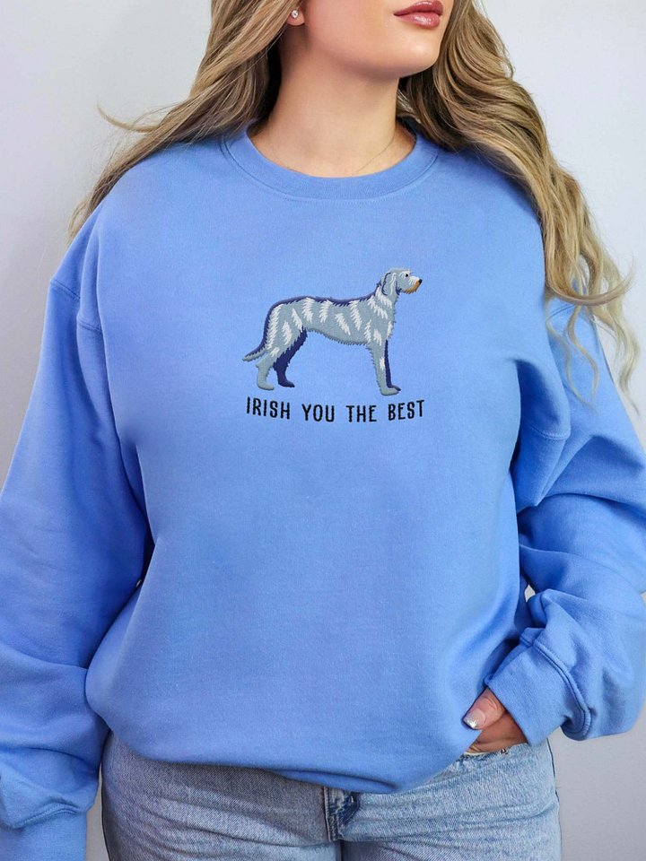 Irish You the Best Sweatshirt (Embroidered) of an Irish Wolfhound(Gray) product image (2)