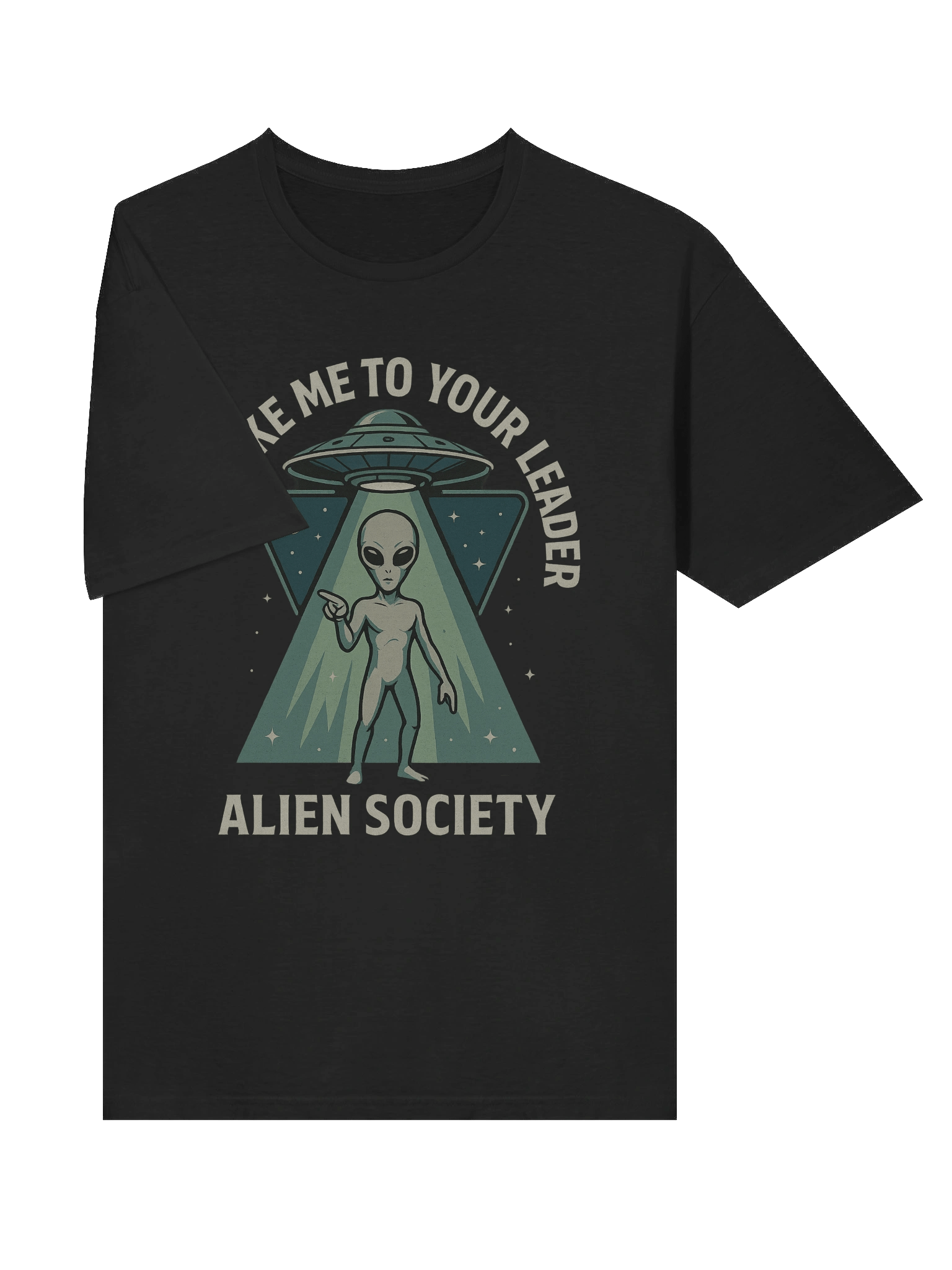 Take Me to Your Leader T-Shirt product image (5)