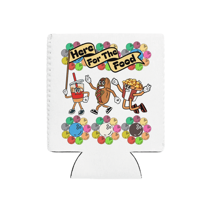 Here For The Food Bowling Foodie Fun Can Cooler product image (1)