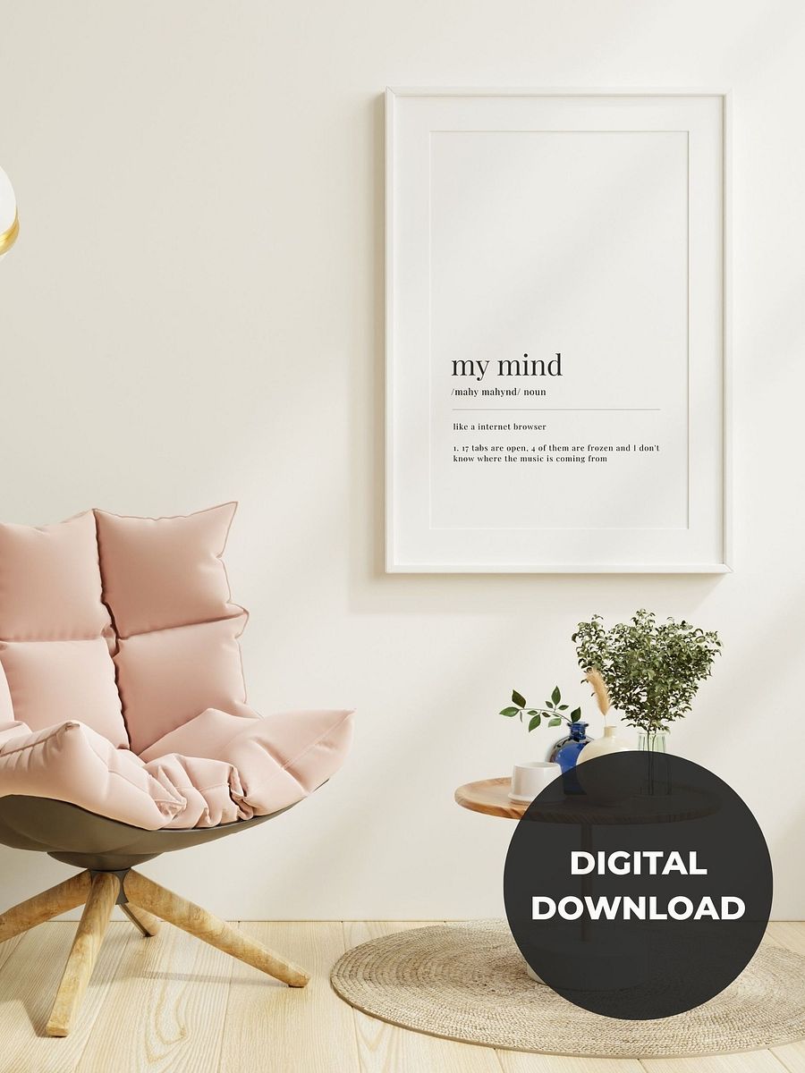 My Mind Definition Printable Wall Art Digital Download product image (6)