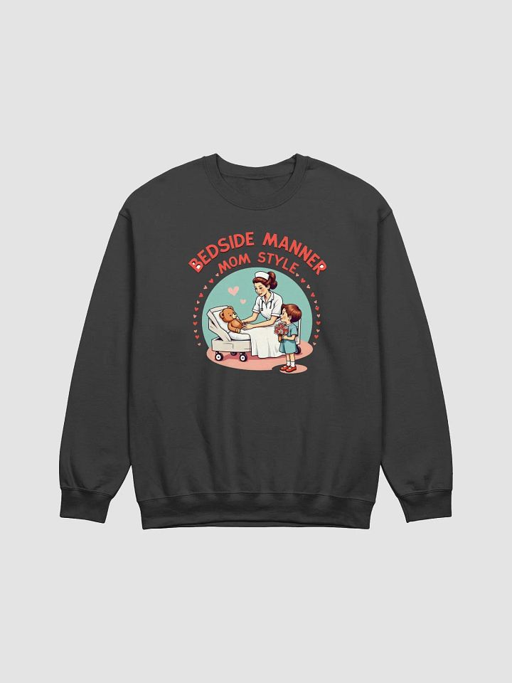Mom-Style Bedside Manner Crewneck Sweatshirt product image (9)