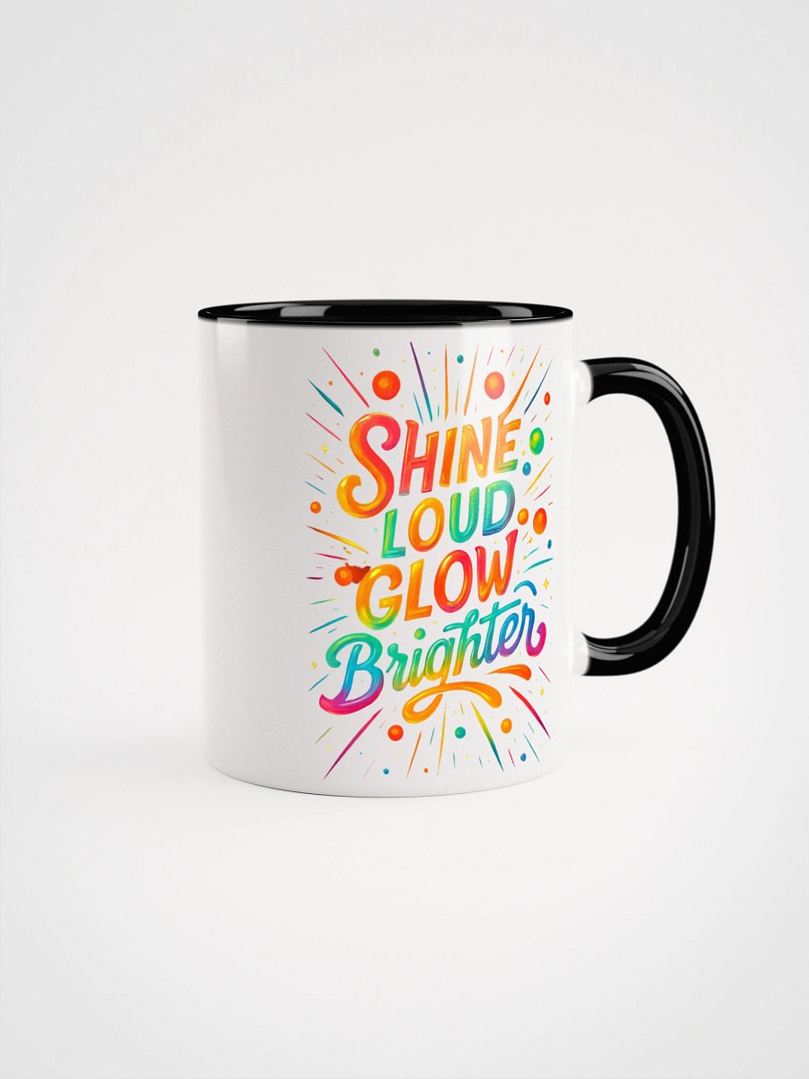 Shine Loud Glow Brighter – Bold Color Gradient Mug product image (3)