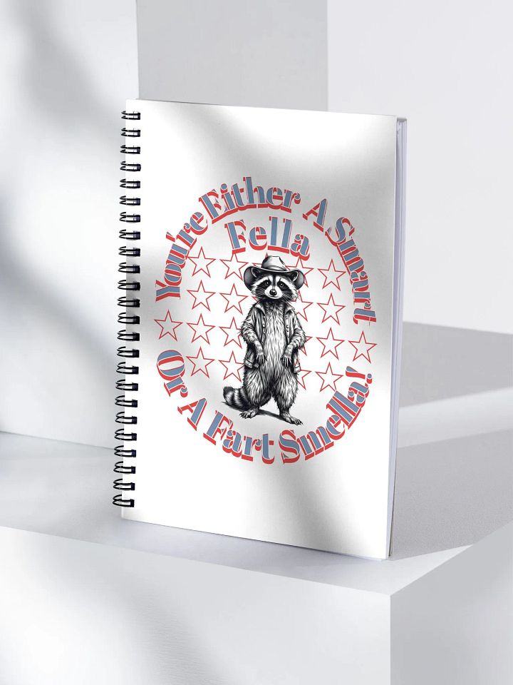 Youre Either A Smart Fella Or A Fart Smella Raccoon Witty Cowboy Spiral Notebook product image (1)