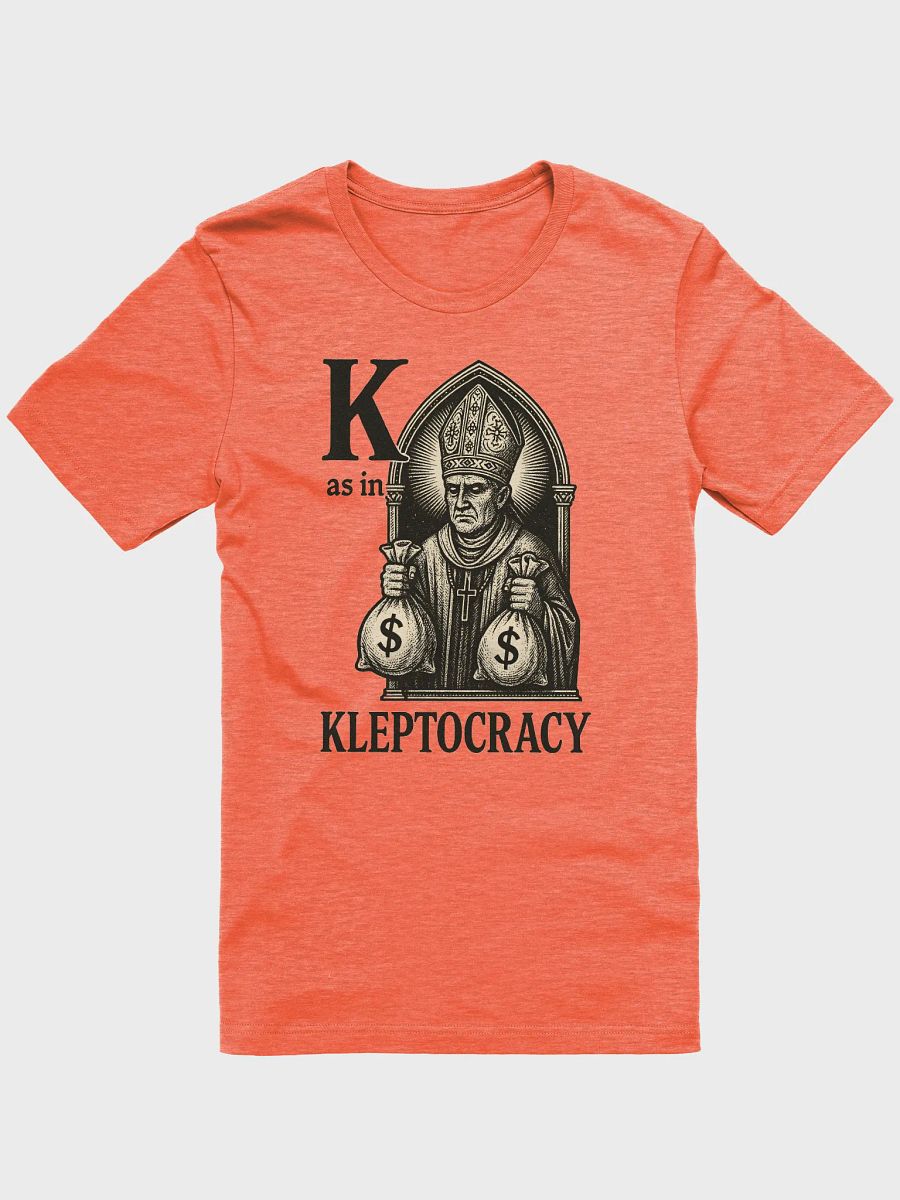 K as in kleptocracy t-shirt product image (8)