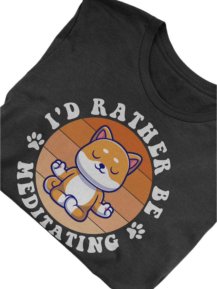 I'd Rather Be Meditating - Funny Pug Inspired T-Shirt product image (2)