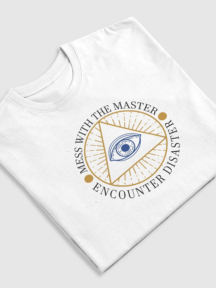 Mess With The Master, Encounter Disaster - Cotton Heritage Men's Premium Heavyweight Tee product image (1)