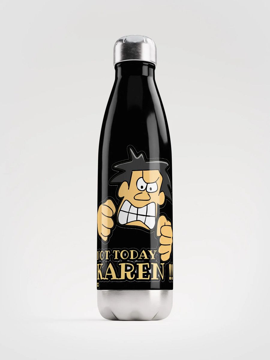 NOT TODAY KAREN! product image (1)