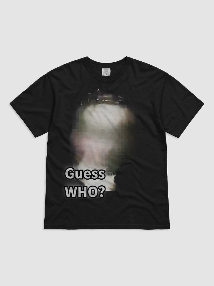 Guess who T-Shirt product image (1)