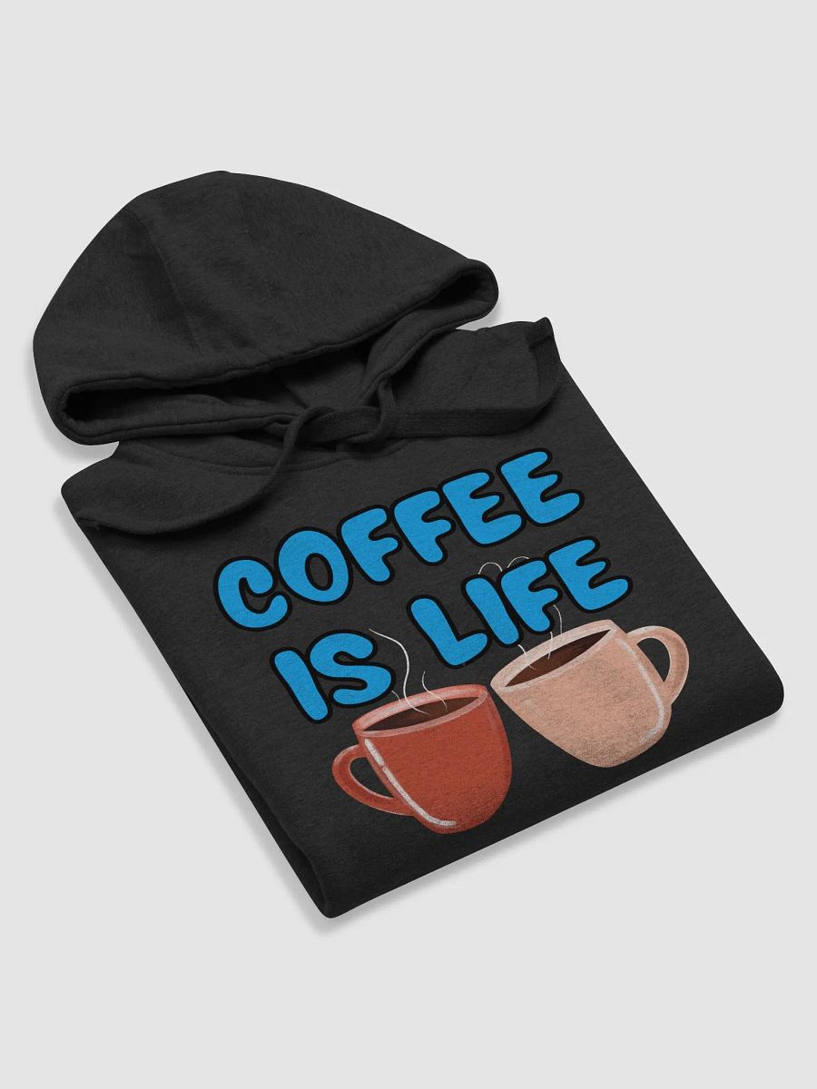 Coffee is Life Hoodie product image (39)