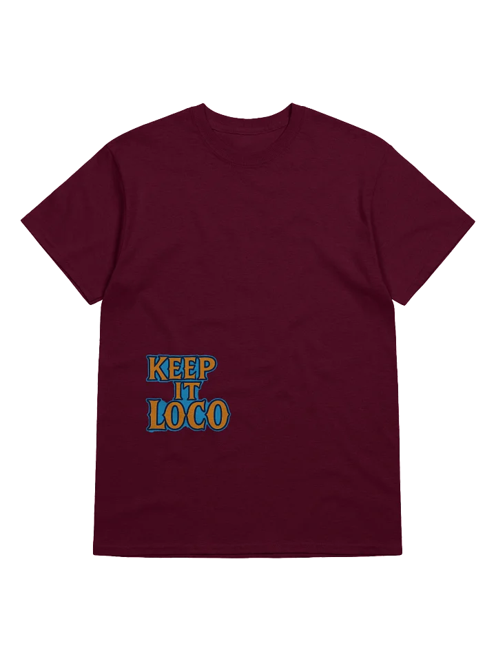 “KEEP IT LOCO” Tee — By Mr. MotoLoco product image (1)