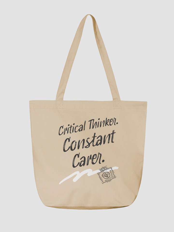 Critical Thinker. Constant Carer. Tote Bag product image (2)